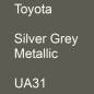 Preview: Toyota, Silver Grey Metallic, UA31.